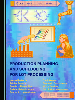 cover image of Production Planning and Scheduling for Lot Processing